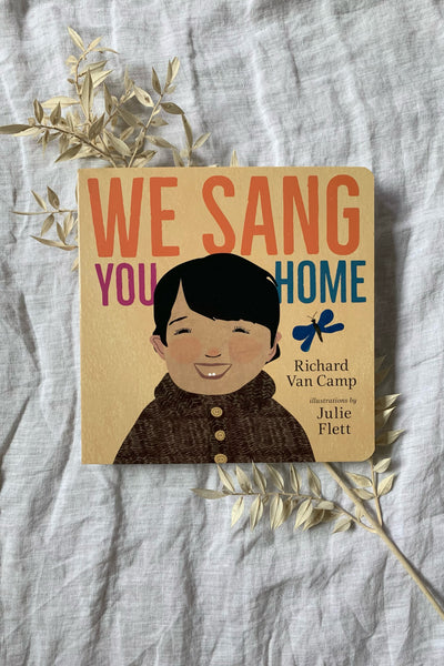 board book || we sang you home